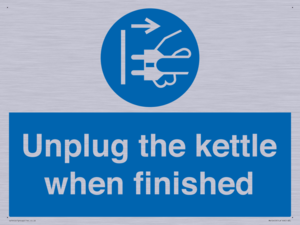 Unplug the kettle when finished